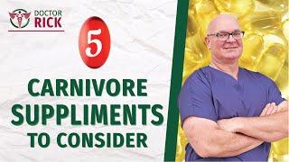 5 Best Supplements For Carnivore Diet