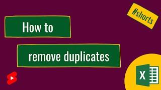 How to remove duplicates in Excel