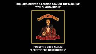 Richard Cheese "You Oughta Know" from the album "Aperitif For Destruction" (2005)