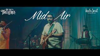 Mid Air by Indosoul | Live in Chennai