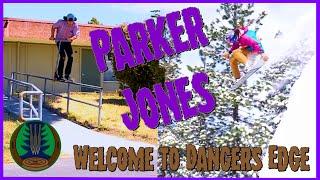 Parker Jones Welcome To Dangers Edge