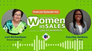 Conversations with Women in Sales: Podcast Episode #142: Porchia Jenkins