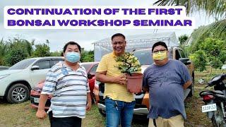 Tanauan Bonsai Enthusiasts - First Bonsai Workshop Seminar (Part #2)