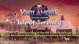 Old School RuneScape Soundtrack: Isle of Serenity