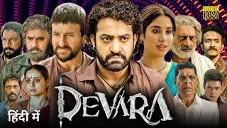 Devara Full Movie In Hindi 1080p HD 2024 | Janhvi Kapoor | N. T. Rama Rao Jr. | Story & Facts