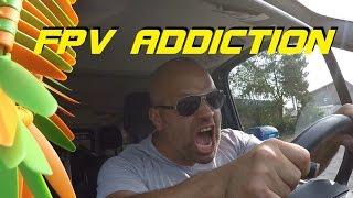 FPV ADDICTION