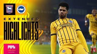 EXTENDED HIGHLIGHTS | Ipswich Town v Brighton | Premier League