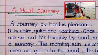 A boat journey paragraph/Essay || A journey by boat  || A Beautiful Boat journey