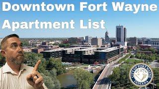 The COMPLETE list of downtown Fort Wayne apartments!