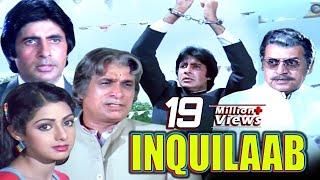 Inquilaab Full Movie | Amitabh Bachchan Hindi Action Movie | Sridevi | Bollywood Action Movie