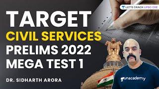 Target Civil Services Prelims 2022 | Mega test - 1 | Dr Sidharth Arora