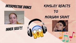 CSGD Music Reaction (Kinsley reacts to Morgan Saint)