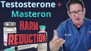 Testosterone + Masteron - Harm Reduction