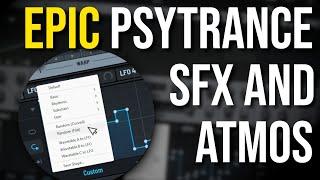 Epic Psytrance SFX and Atmos Serum 2 - Track From Scratch