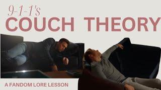 9-1-1 Lore Lesson: Couch Theory