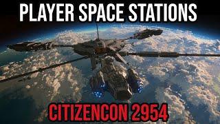 CitizenCon 2954 - The Stars My Destination Star Citizen 1.0 - Player Space Stations