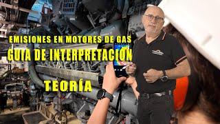 ANÁLISIS DE EMISIONES EN MOTORES DE GAS - GUIA DE INTERPRETACIÓN