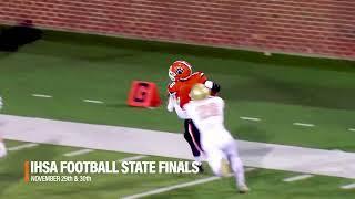 Watch the 2024 IHSA Football State Finals On November 29-30