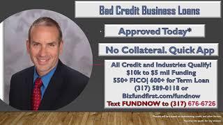 Bad Credit Business Loans | 550 Fico | Same Day Funding | Up to $575,000 | No Doc