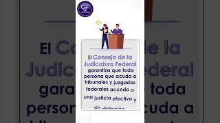 Conoce al Consejo de la Judicatura Federal (CJF) | #CJFDigital