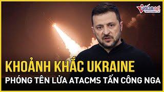 Video cận cảnh khoảnh khắc 'Ukraine phóng tên lửa ATACMS vào lãnh thổ Nga' | Báo VietNamNet