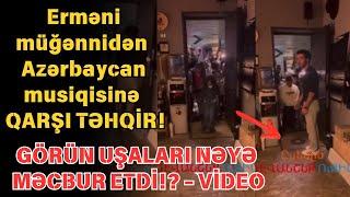 Erməni müğənnidən Azərbaycan musiqisinə TƏHQİR !