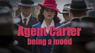 AGENT CARTER being a mood (season 1 humor)