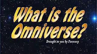 What is the Omniverse?