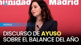 El discurso completo de Isabel Díaz Ayuso con el balance del año