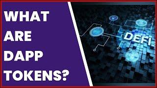 WHAT ARE DAPP TOKENS?