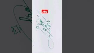 Afra |#signature #calligraphy #shorts #viral #art #artist #trending #handwriting #viralvideo