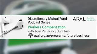 Workers Compensation with Tom Patterson, Sure Risk