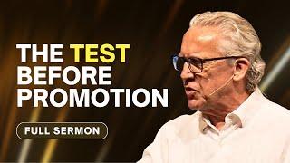 Keys to Promotion: How to Strengthen Yourself in a Test - Bill Johnson Sermon | Bethel Church