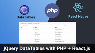jQuery DataTables with PHP + React JS