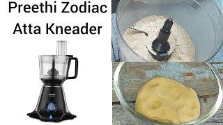 Preethi Zodiac Atta Kneader | Demo & Review| Sticky Dough Solution