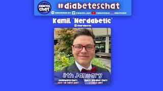 #dabeteschat - Kamil 'Nerdabetic'