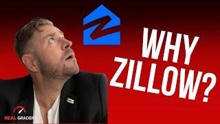 Why Zillow? (Episode 4)