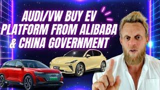 Audi & VW give up on EV platform; will buy it from Chinese Government & Alibaba