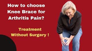 How to Choose a Knee Brace for  Arthritis  Pain,  Treatment without Surgery, 6X SIZE