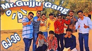 Mr.Gujju Gang