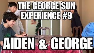 The George Sun Experience Podcast #9 - George & Aiden Interview