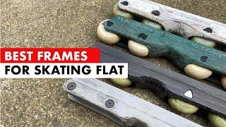 Best Frames for Skating Flat