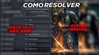 COMO RESOLVER BUG DA PASTA DATA QUE NÃO OU ACESSO NEGADO PELO ZARCHIVER (100% FUNCIONAL E PRÁTICO) 