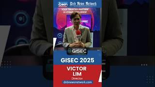 Victor Lim | Director of Softscheck  | GISEC 2025 | DXB News Network
