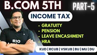 B.com 5th sem | Income Tax | Income from Salary | B.com 3rd year Income tax | Part-5