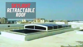 Megavent Retractable Roof for skylight  - www.megavent.co.in