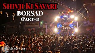 Shivji Ki Savari  Borsad 2024 | 3netra Sound | Royal Digital Sound #shivjikisavari #2024