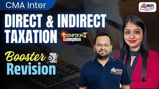 CMA Inter - Direct & Indirect Taxation | Booster Revision | MEPL Classes