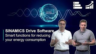 SINAMICS Drive Software - Smart functions for reducing your energy consumption