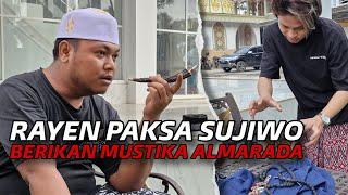 LIVE || SUJIWO DIANCAM BAIM & RAYEN UNTUK MEMBERIKAN MUSTIKA AL MARADA!!!